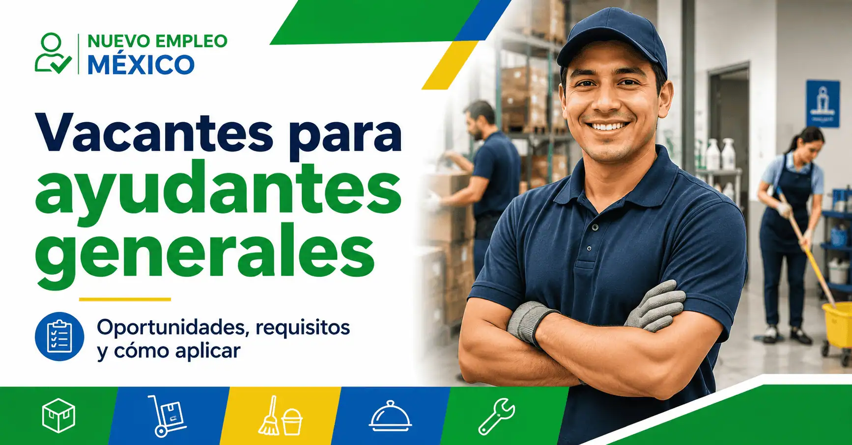Vacantes para ayudantes generales